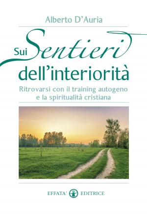 Cover of the book Sui sentieri dell’interiorità by Diego Goso