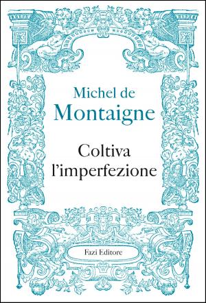 Cover of the book Coltiva l’imperfezione by Jacques Attali