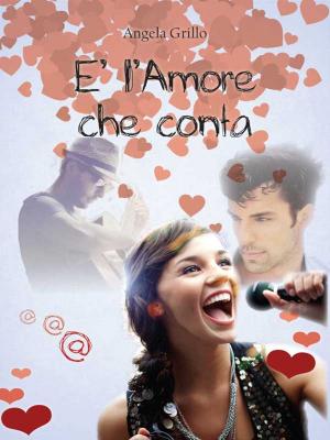 Cover of the book È l’amore che conta by Emanuela Guttoriello
