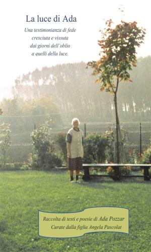 Cover of the book La luce di Ada by Roberto Baglioni