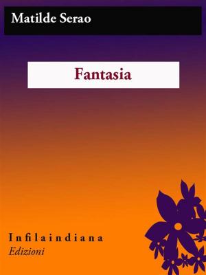 Cover of the book Fantasia by Gabriele D'Annunzio