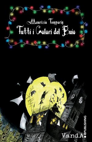 Cover of Tutti i Colori del Buio