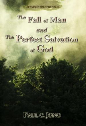Book cover of Sermons on Genesis(II) - The Fall of Man and the Perfect Salvation of God