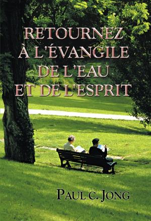 Book cover of Retournez à l'évangile de l'eau et de l'esprit