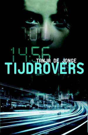 Cover of the book Tijdrovers by Gonneke Huizing