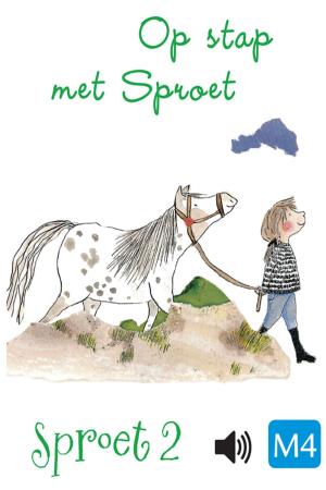 Cover of the book Op stap met Sproet by John Flanagan