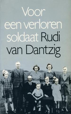 Cover of the book Voor een verloren soldaat by Joost Zwagerman