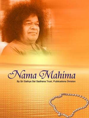 Cover of the book Nama Mahima by Bhagawan Sri Sathya Sai Baba