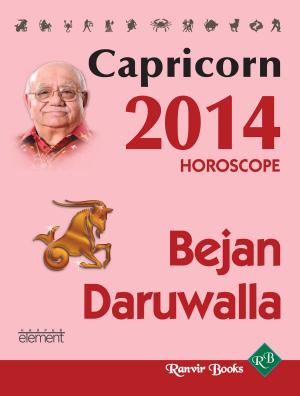 Cover of the book Your Complete Forecast 2014 Horoscope - CAPRICO by Ted Benton