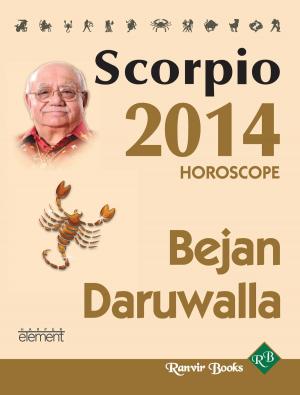 bigCover of the book Your Complete Forecast 2014 Horoscope - Scorpio by 
