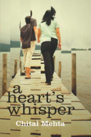 Cover of the book A Heart's Whisper by Dhisti Desai