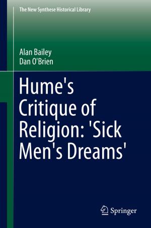 Cover of the book Hume's Critique of Religion: 'Sick Men's Dreams' by Tadej Bajd, Matjaž Mihelj, Marko Munih