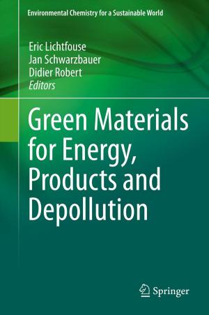 Cover of the book Green Materials for Energy, Products and Depollution by Martinus Nijhoff