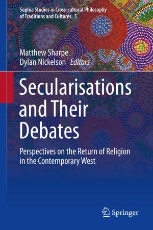 Cover of the book Secularisations and Their Debates by M.Y. Ivory