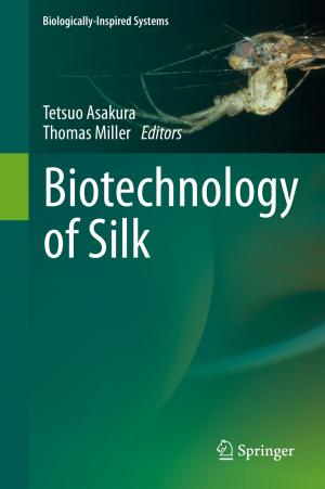 Cover of the book Biotechnology of Silk by Th.G. Sinnige