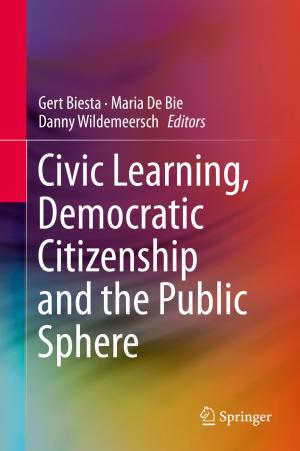 Cover of the book Civic Learning, Democratic Citizenship and the Public Sphere by Gheorghe Paun