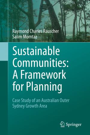 Cover of the book Sustainable Communities: A Framework for Planning by Patricia G. Patrick, Sue Dale Tunnicliffe