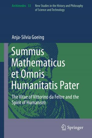 Cover of the book Summus Mathematicus et Omnis Humanitatis Pater by Karine Chemla, Catherine Jami, Agathe Keller, Christine Proust