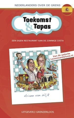 Cover of the book Toekomst en tapas by Yosh Elm