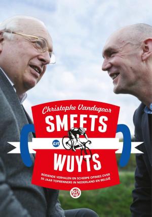 Cover of the book Smeets en Wuyts by Derk Bolt