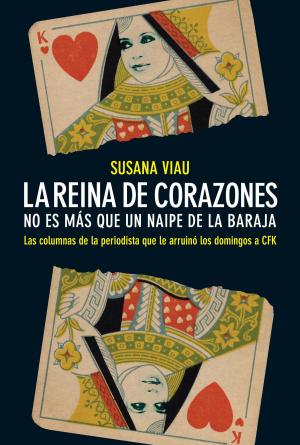 Cover of the book La reina de corazones. No es más que un naipe de la baraja by Jorge Camarasa