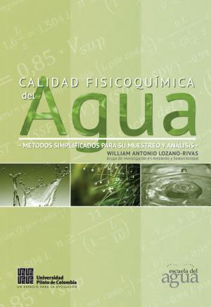 Cover of the book Calidad fisicoquímica del agua. by Jaime Iván Mora Samacá