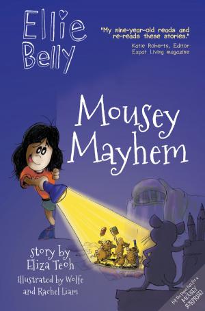 Cover of Ellie Belly: Mousey Mayhem