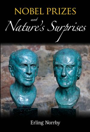 Cover of the book Nobel Prizes and Nature's Surprises by Fred Kiesner
