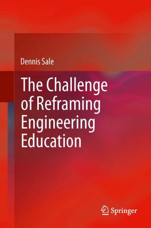 Book cover of The Challenge of Reframing Engineering Education
