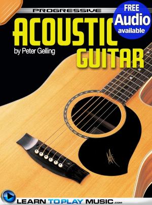 Cover of the book Acoustic Guitar Lessons for Beginners by LearnToPlayMusic.com, Brett Duncan
