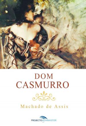 Cover of the book Dom Casmurro by Nancy A Cavanaugh