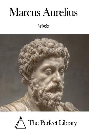 Book cover of Works of Marcus Aurelius