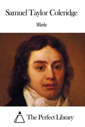 Cover of the book Works of Samuel Taylor Coleridge by Samuel Daniel
