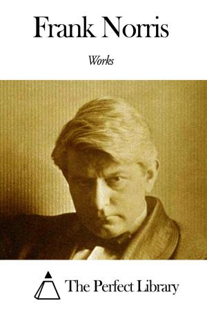 Book cover of Works of Frank Norris