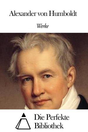 bigCover of the book Werke von Alexander von Humboldt by 