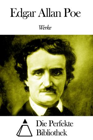Cover of the book Werke von Edgar Allan Poe by Gottfried August Bürger