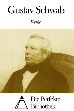 Book cover of Werke von Gustav Schwab