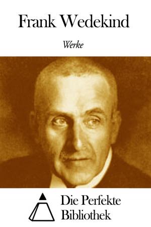 Book cover of Werke von Frank Wedekind