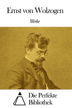 Cover of the book Werke von Ernst von Wolzogen by Sigmund Freud