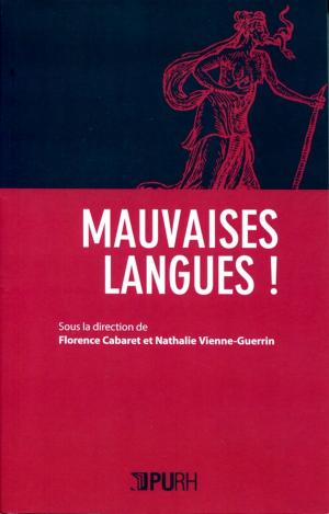 Book cover of Mauvaises langues !