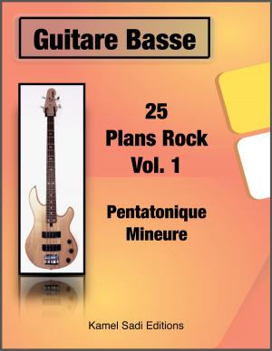bigCover of the book Guitare Basse 25 Plans Rock Vol. 1 by 