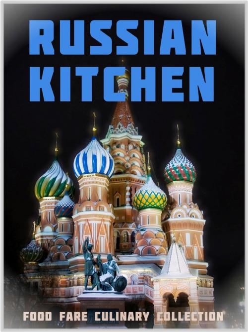 Cover of the book Russian Kitchen by Shenanchie O'Toole, Food Fare, Food Fare