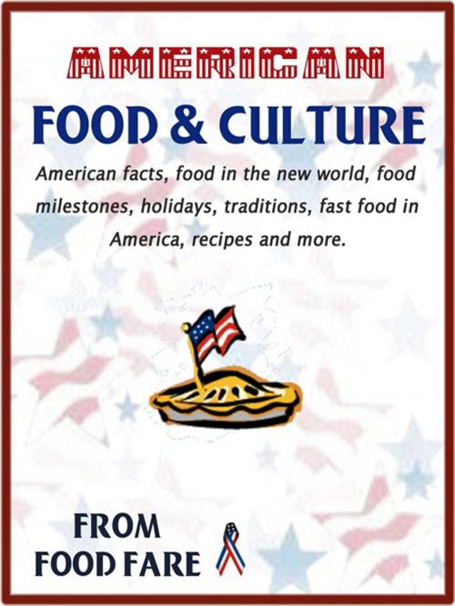 Cover of the book American Food & Culture by Shenanchie O'Toole, Food Fare, Food Fare
