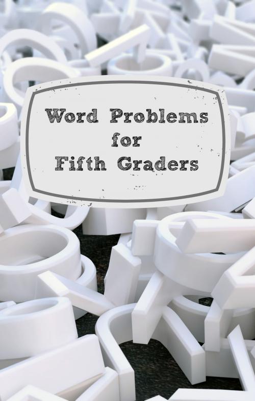 Cover of the book Word Problems for Fifth Graders by Greg Sherman, HomeSchool Brew Press