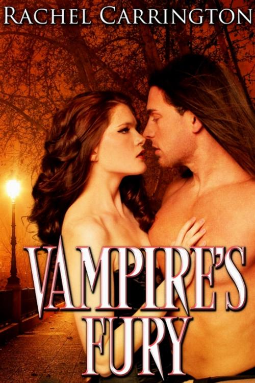 Cover of the book Vampire's Fury by Rachel Carrington, Rachel Carrington