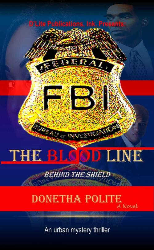 Cover of the book The Blood Line by Donetha Polite, KingDominion Publishers, LLC