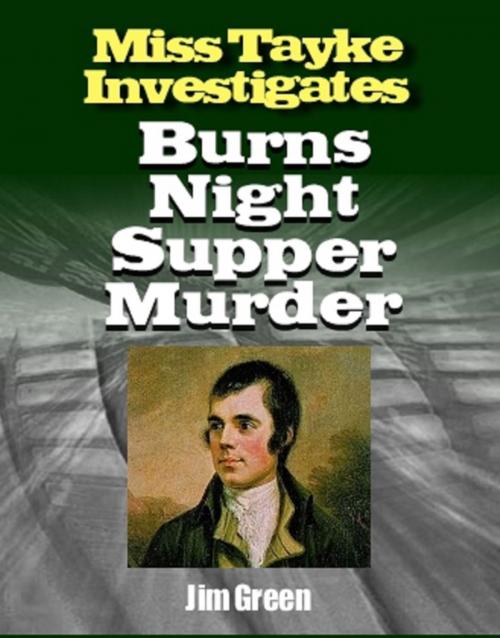 Cover of the book Burns Night Supper Murder by Jim Green, Jim Green