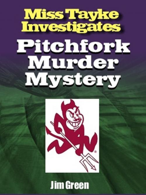 Cover of the book Pitchfork Murder Mystery by Jim Green, Jim Green
