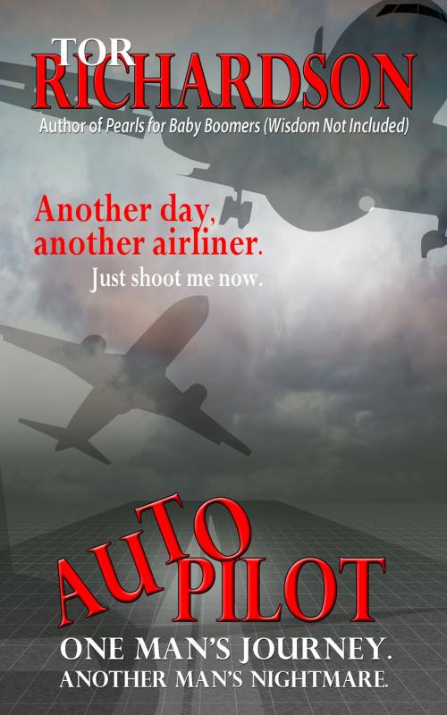 Cover of the book Autopilot by Tor Richardson, Grey Cat Press