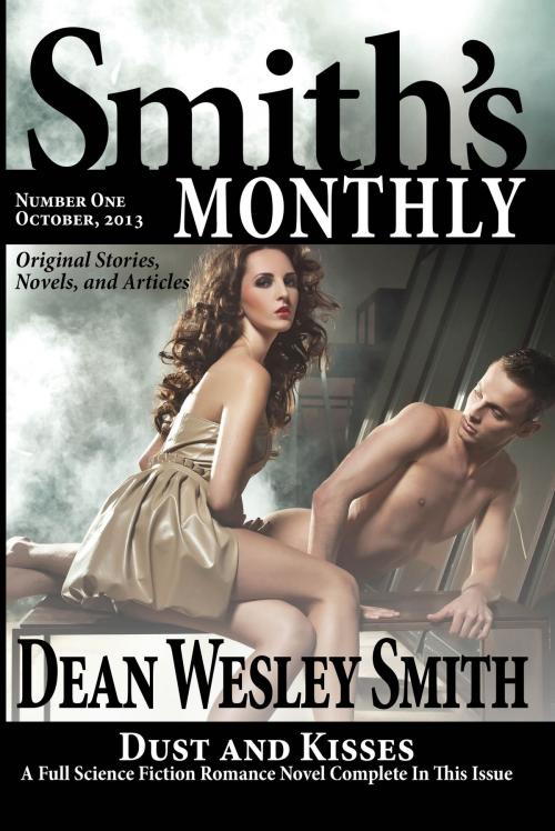 Cover of the book Smith's Monthly #1 by Dean Wesley Smith, WMG Publishing Incorporated
